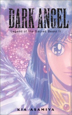 Imagen de archivo de Dark Angel 5: Legend of the Sacred Beast II a la venta por GF Books, Inc.