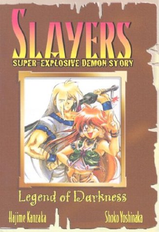 Imagen de archivo de Slayers Super-Explosive Demon Story Book 1: Legend of Darkness (Slayers (Graphic Novels)) a la venta por GF Books, Inc.