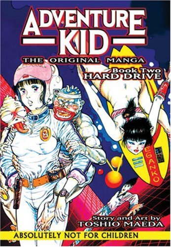 9781586648831: Adventure Kid - The Original Manga Book 2: Hard Drive