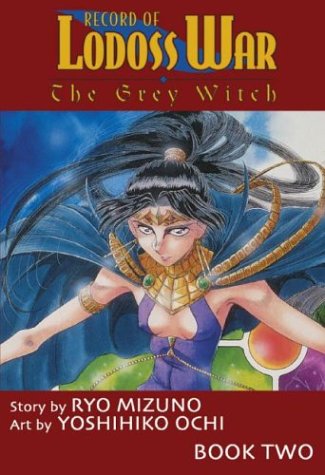 9781586649289: Record Lodoss War Grey Witch 2: The Grey Witch (Record of Lodoss War (Graphic Novels))