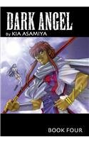 Dark Angel Book 4 (9781586649425) by Asamiya, Kia