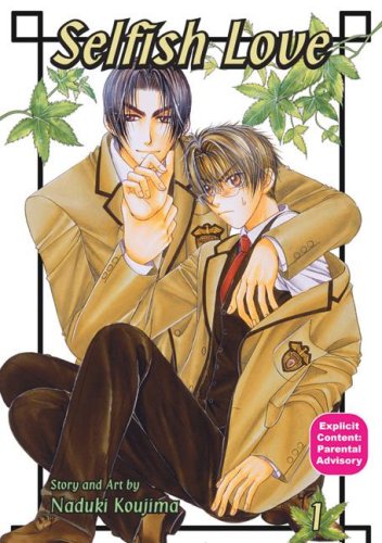 Stock image for Selfish Love: Book 1 (Yaoi) for sale by -OnTimeBooks-
