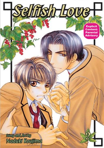 Stock image for Selfish Love: Book 2 (Yaoi) for sale by Wonder Book
