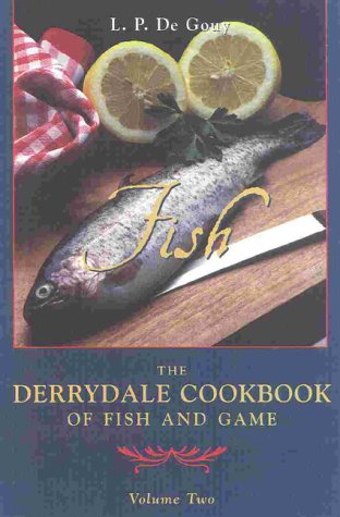 9781586670092: The Derrydale Fish Cookbook