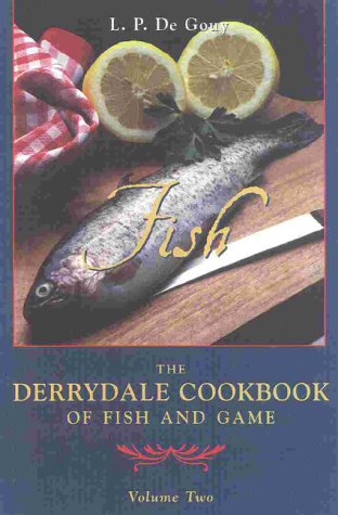 Stock image for The Derrydale Fish Cookbook for sale by ThriftBooks-Atlanta