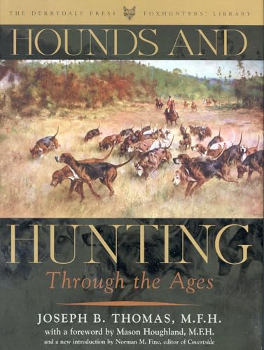 9781586670597: Hounds and Hunting Through the Ages