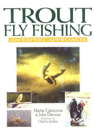 Stock image for Trout Fly Fishing : An Expert Approach for sale by Better World Books