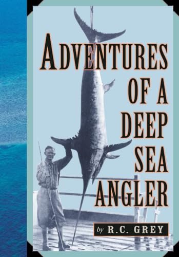 9781586670795: Adventures of a Deep Sea Angler