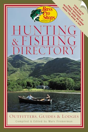 Beispielbild fr Bass Pro Shops Hunting and Fishing Directory (Paperback) zum Verkauf von AussieBookSeller