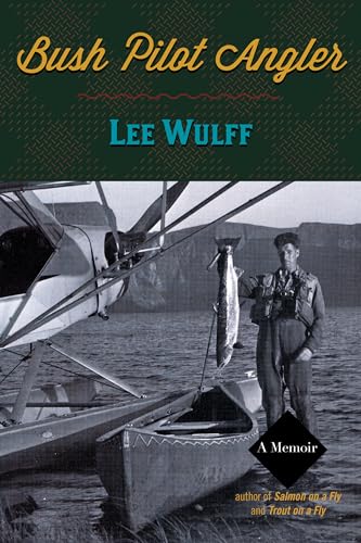 Imagen de archivo de Bush Pilot Angler a la venta por Better World Books