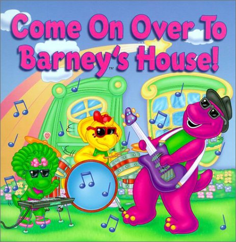 Beispielbild fr Come on over to Barney's House! zum Verkauf von BooksRun