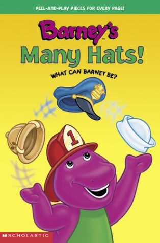 Stock image for Barney's Many Hats!: What Can Barney Be? [With Peel-And-Play Pieces] for sale by ThriftBooks-Dallas