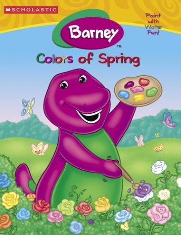 Barney's Colors of Spring: Paint With Water Color Activity Book (9781586683054) by Neusner, Dena