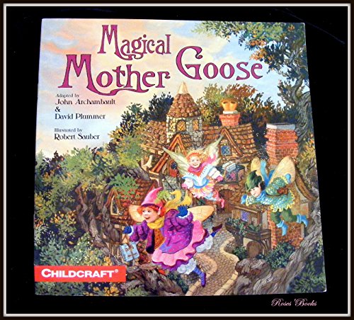 Beispielbild fr Magical Mother Goose zum Verkauf von Better World Books