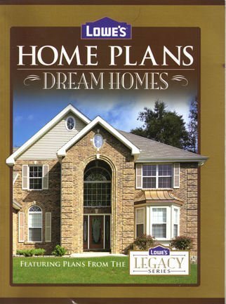Beispielbild fr Lowe's Home Plans Dream Homes (Legacy Series) zum Verkauf von Better World Books