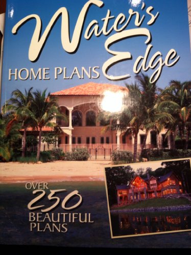 Stock image for Waters Edge Home Plans for sale by ThriftBooks-Dallas