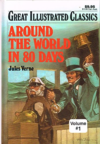 Stock image for Around The World In 80 Days (Great Illustrated Classics) for sale by Top Notch Books