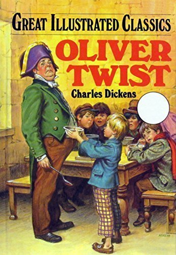 Beispielbild fr Oliver Twist (Great Illustrated Classics) zum Verkauf von Better World Books