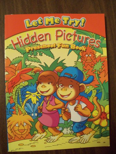 Beispielbild fr Let Me Try! Hidden Pictures-Preschool Fun Book zum Verkauf von Wonder Book