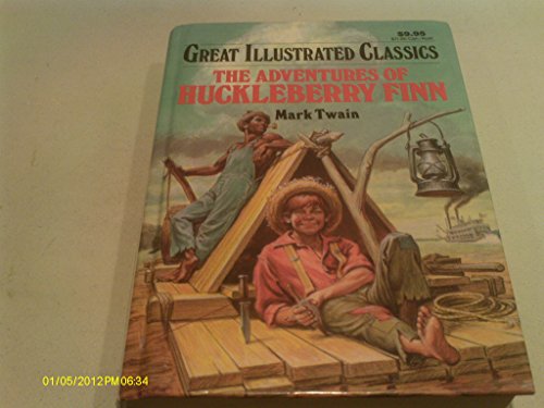 Stock image for The Adventures of Huckleberry Finn, Great Illustrated Classics for sale by Goodwill of Colorado