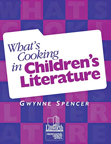 9781586830052: What's Cooking in Children's Literature (Professional Growth Series)