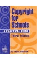 Imagen de archivo de Copyright for Schools : A Practical Guide (Professional Growth Series) (3rd Ed) a la venta por Ergodebooks