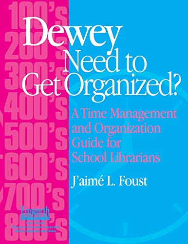 Stock image for Dewey Need to Get Organized? for sale by Books Puddle