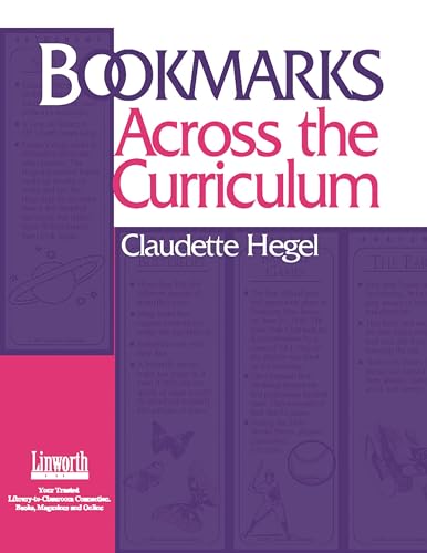 Beispielbild fr Bookmarks Across the Curriculum (Promoting Your Library) zum Verkauf von Booksavers of MD