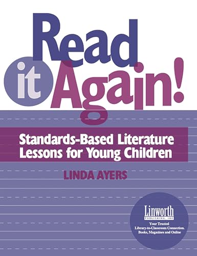 Stock image for Read It Again!: Standards-Based Literature Lessons for Young Children for sale by Lucky's Textbooks