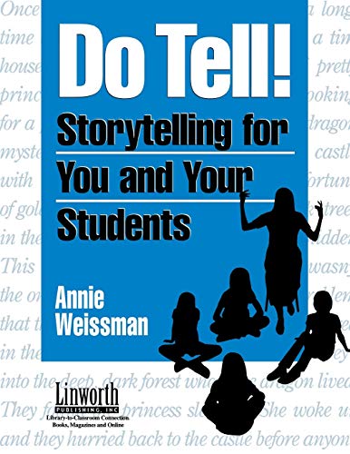 Beispielbild fr Do Tell!: Storytelling for You and Your Students (Literature and Reading Motivation) zum Verkauf von SecondSale