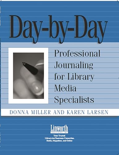 Beispielbild fr Day-By-Day: Professional Journaling for Library Media Specialists zum Verkauf von ThriftBooks-Atlanta