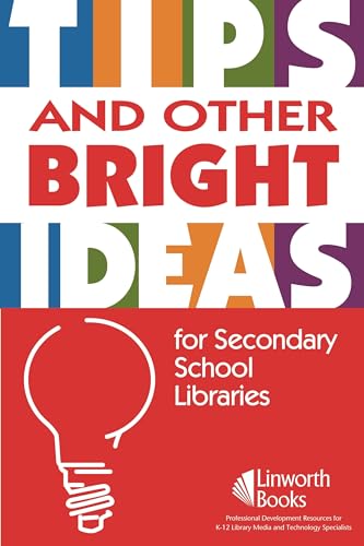 Stock image for Tips and Other Bright Ideas for Secondary School Libraries for sale by Majestic Books