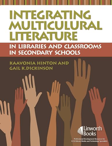 Stock image for Integrating Multicultural Literature in Libraries and Classrooms in Secondary Schools for sale by HPB-Diamond