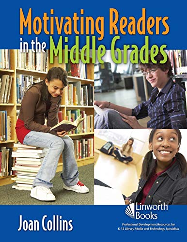 Beispielbild fr Motivating Readers in the Middle Grades zum Verkauf von Powell's Bookstores Chicago, ABAA