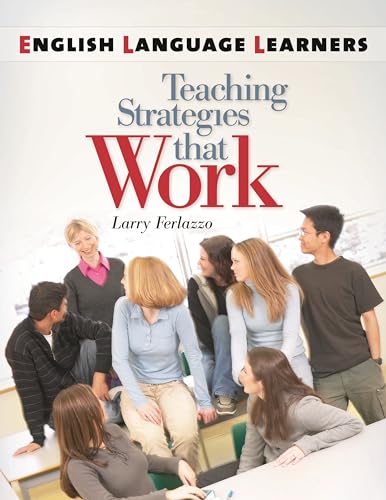 Stock image for English Language Learners: Teaching Strategies That Work for sale by SecondSale