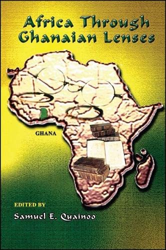 9781586840235: Africa Through Ghanaian Lenses (Global Academic Publishing)