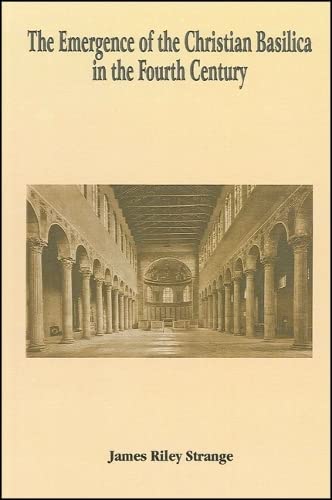 Beispielbild fr The Emergence of the Christian Basilica in the Fourth Century (Global Academic Publishing) zum Verkauf von Half Price Books Inc.