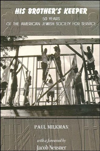 Stock image for His Brother's Keeper: 50 Years of the American Jewish Society for Service. for sale by Henry Hollander, Bookseller