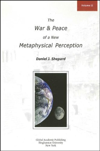 9781586842307: The War and Peace of a New Metaphysical Perception, Volume II (Global Academic Publishing)