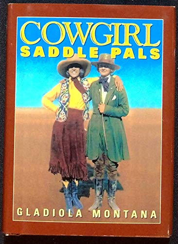 Beispielbild fr Cowgirl Saddle Pals zum Verkauf von ThriftBooks-Dallas