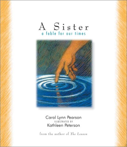 Imagen de archivo de A Sister: a fable for our times a la venta por SecondSale