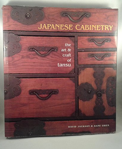 Stock image for Japanese Cabinetry: The Art Craft of Tansu for sale by Bulk Book Warehouse