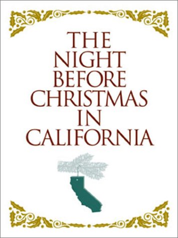 9781586851231: The Night before Christmas in California (Gift)