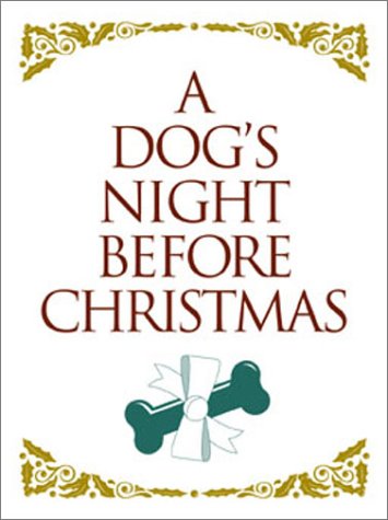 Stock image for Dogs Night Before Christmas, A for sale by Hawking Books