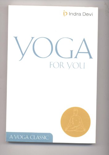 Beispielbild fr Yoga for You zum Verkauf von Books From California