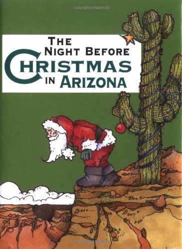 Stock image for The Night Before Christmas in Arizona for sale by Better World Books