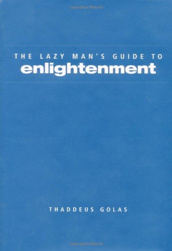 9781586851903: Lazy Man's Guide to Enlightenment