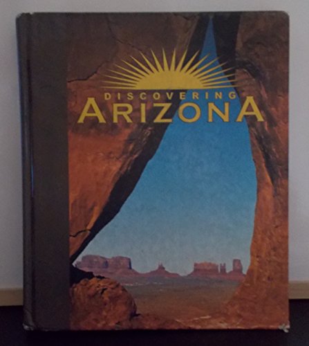 Discovering Arizona (9781586852153) by Wagoner, Jay J