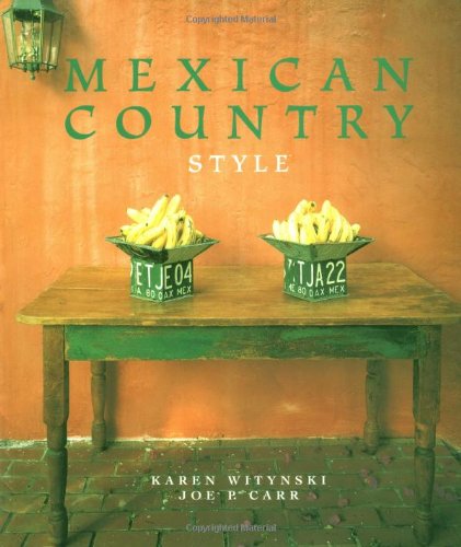 Beispielbild fr Mexican Country Style zum Verkauf von SecondSale