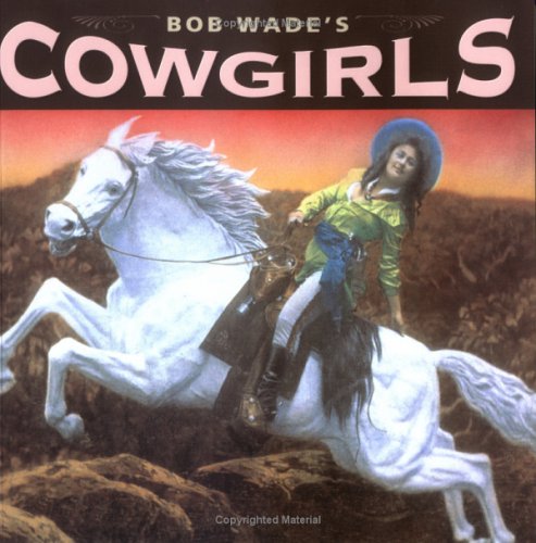 Bob Wade's Cowgirls